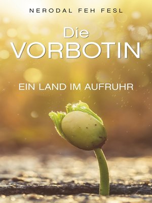 cover image of Die Vorbotin